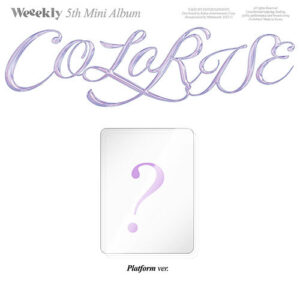 WEEEKLY - COLORISE 5TH MINI ALBUM PLATFORM VER.