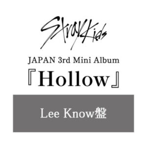[Pre-Order] STRAY KIDS - JAPAN 3rd Mini Album [HOLLOW] FanClub Member Limited Ver