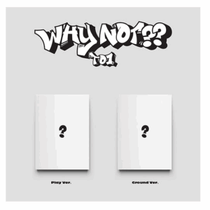 TO1 - 3rd Mini Album [WHY NOT??]