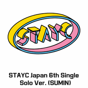 [Pre-Order] STAYC Japan 6th Single - Lover Killer / BEBE Solo Ver