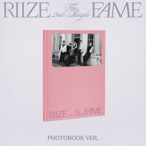 RIIZE - FAME 2ND SINGLE ALBUM PHOTOBOOK VER