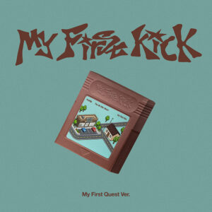 KICKFLIP - MY FIRST KICK 4TH MINI ALBUM MY FIRST QUEST PLATFORM VER